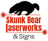 Skunk Bear Laserworks & Signs